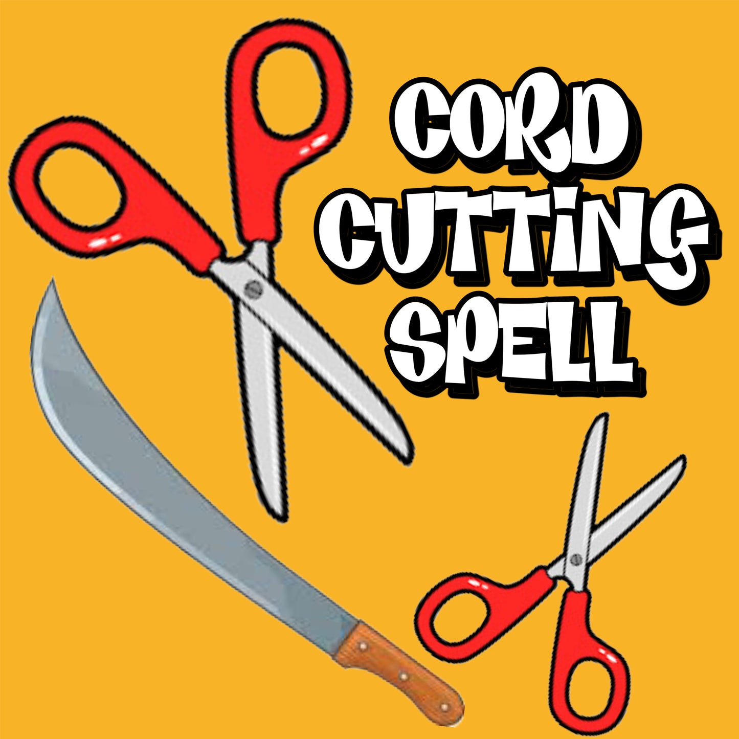 CORD CUTTING SPELL