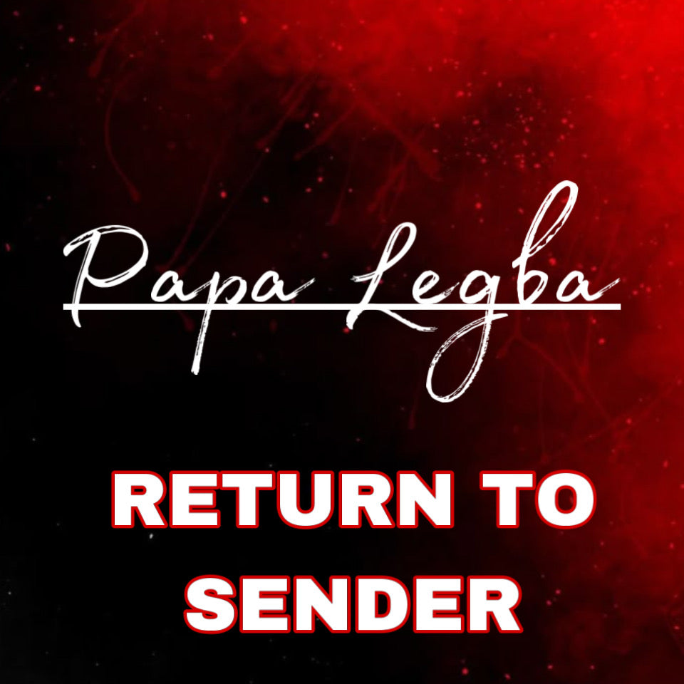 Papa Legba: Return to Sender