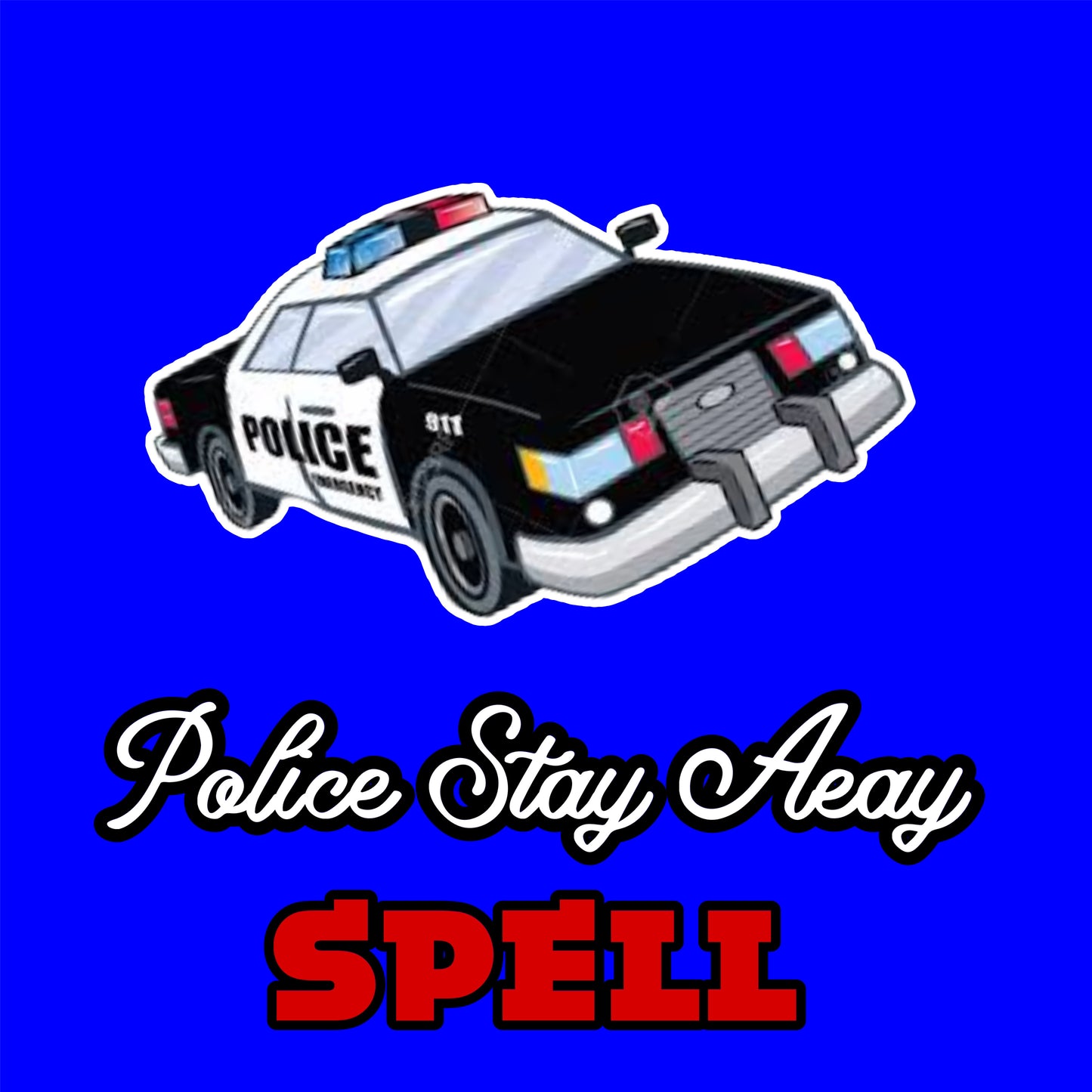 Police Stay Away Spell