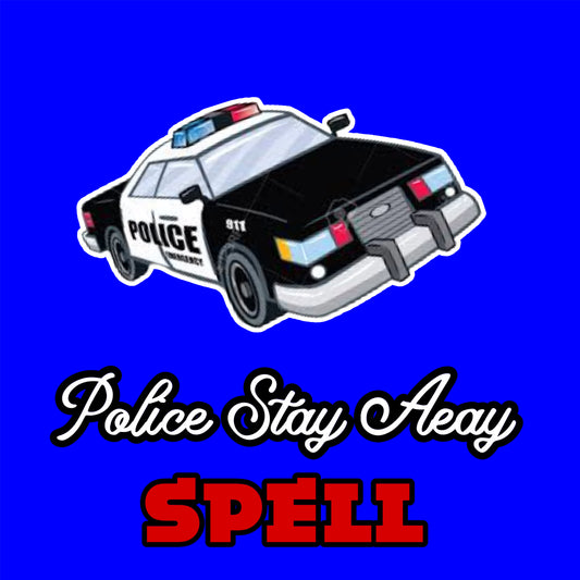 Police Stay Away Spell