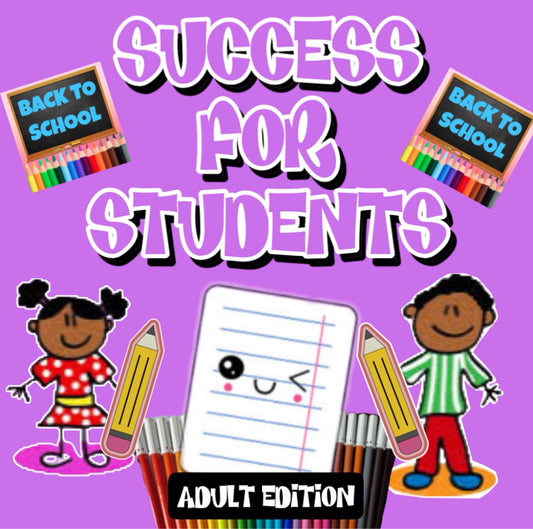 SUCCESS FOR STUDENTS : ADULT EDITION 11/5